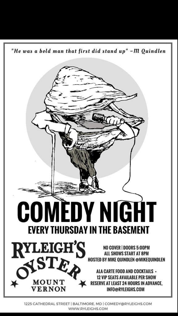MikeQuindlen's tweet photo. .@RyleighsOyster @SocialInBalt 8PM Thurs, 3/3 FREE Comedy @RobMaher @titlehere @SeanGabbert1 @jeffhysen #bmorecomedy https://t.co/DooXBg48NM