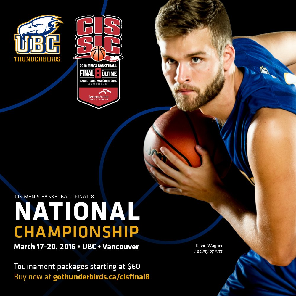 UBC's tweet image. 2016 #CISFinal8 Men’s Basketball Championship is coming to #YVR for first time in 44 years: ow.ly/YFIS1