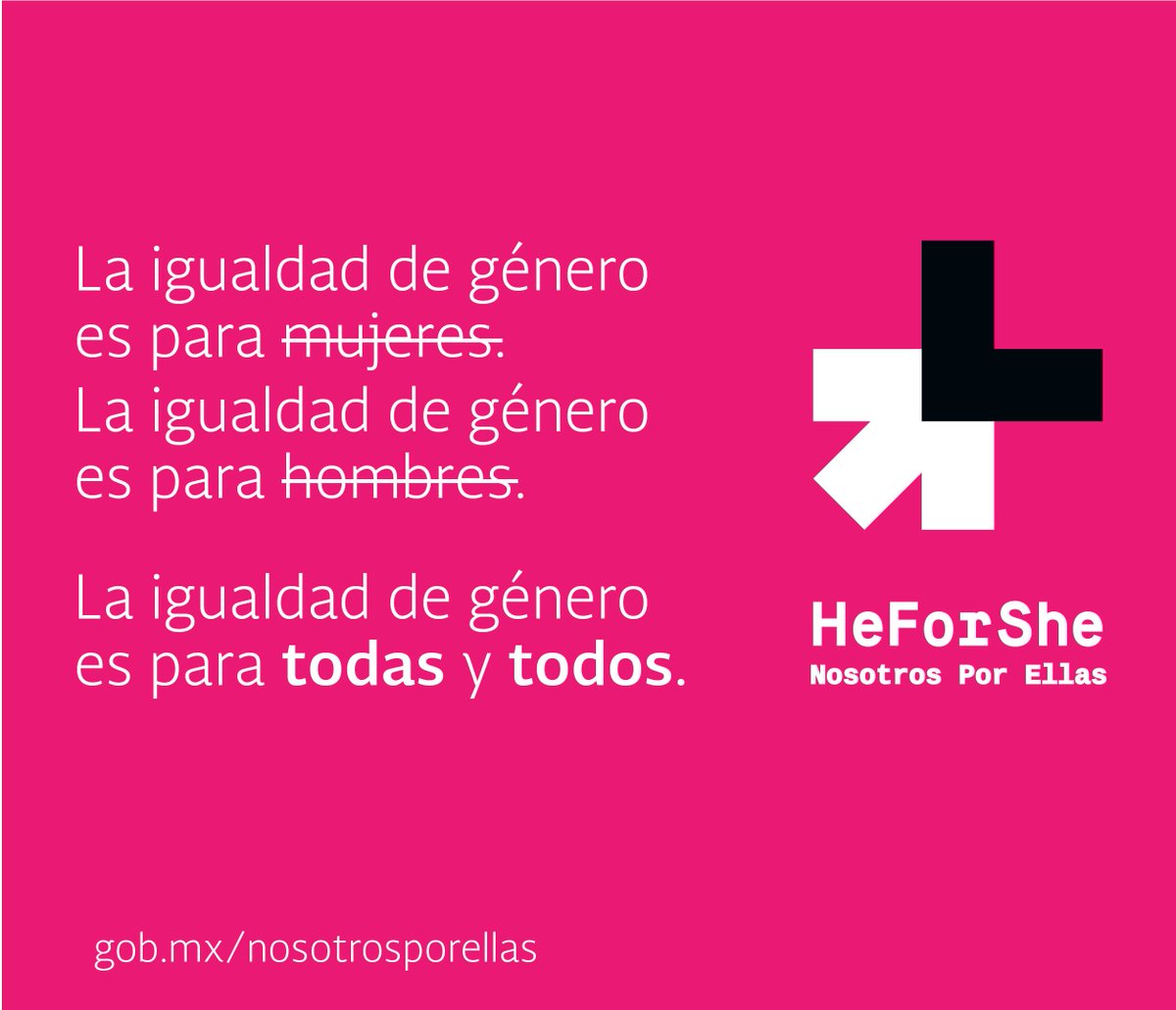 La igualdad de género es para todas y todos #súmate y firma el pacto #NosotrosPorEllas ow.ly/YUt4m