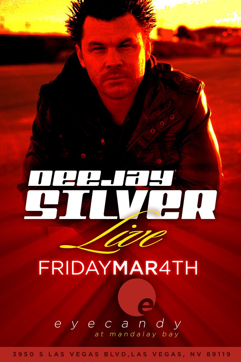 deejaysilver1's tweet photo. Friday March 4th Las Vegas 1 night only! Join me at Eye Candy at @MandalayBay celebrate @Barrelboy1025 bday w/us! https://t.co/cXxcawU9zM