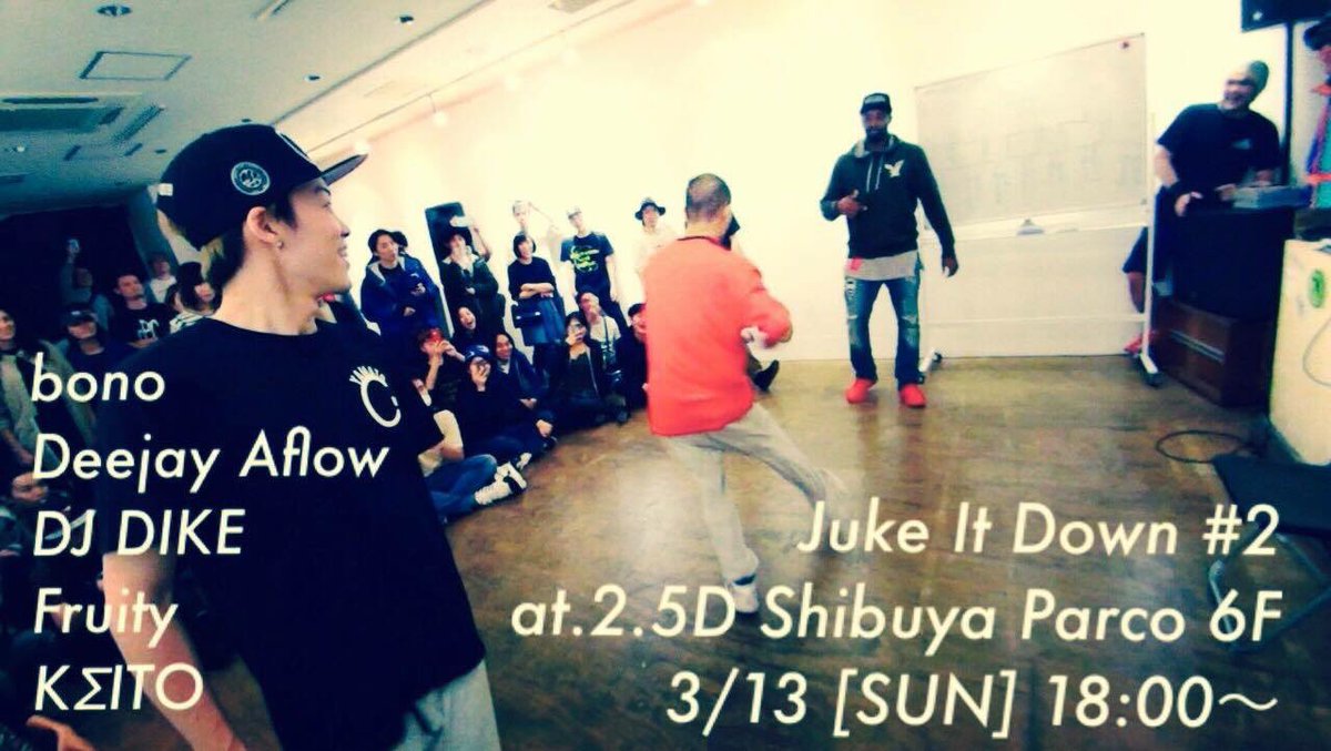 JukeItDown's tweet photo. 3/13(日)JukeItDown #2 詳細発表!!
関東勢に加え、BootyTuneのDeejay Aflowもやってくる!!
今回ももちろん配信やります。お近くの方は是非現場で!!
#JukeItDown https://t.co/vZRKuk00p8