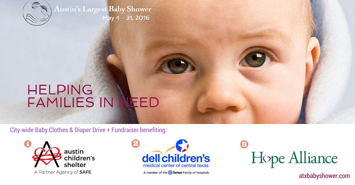Save the Date: #atxbabyshower benefiting <a href="/AustinChildren/">Austin Children's Clinic, PA</a> @HopeAlliance_ED <a href="/dellchildrens/">Dell Children's</a> May 4th-31st #GivingTuesday