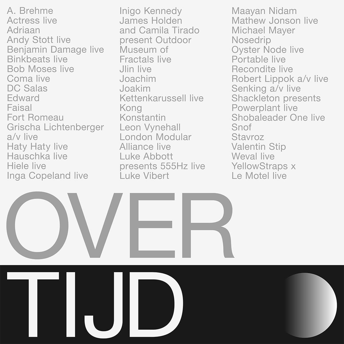 Over Tijd is our new festival. 3 days in 5 venues overtijd.be