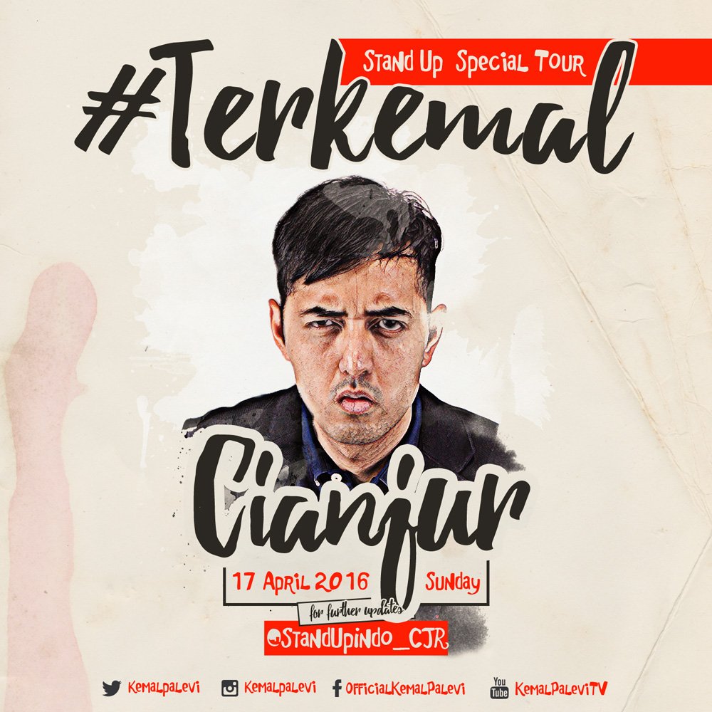 kemalpalevi's tweet photo. Cianjur! 17 April 2016. Info lebih lanjut : @StandUpIndo_CJR #Terkemal https://t.co/isdIsBkSDm