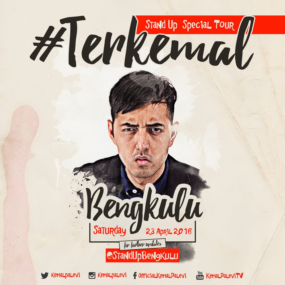 kemalpalevi's tweet photo. Bengkulu! 23 April 2016. Info lebih lanjut : @StandUpBengkulu #Terkemal https://t.co/DHGQRPDRcO