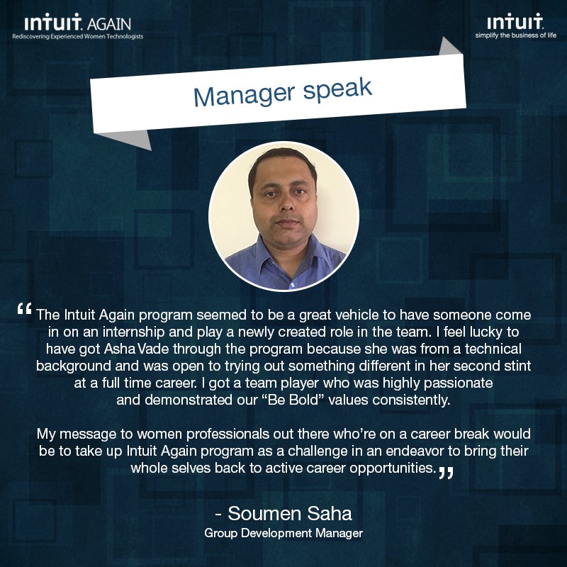 IntuitIN's tweet photo. Here's Soumen sharing his experience working w/ @asha_vade, 1 of the women who joined @Intuit through #IntuitAgain. https://t.co/M164RFypyP