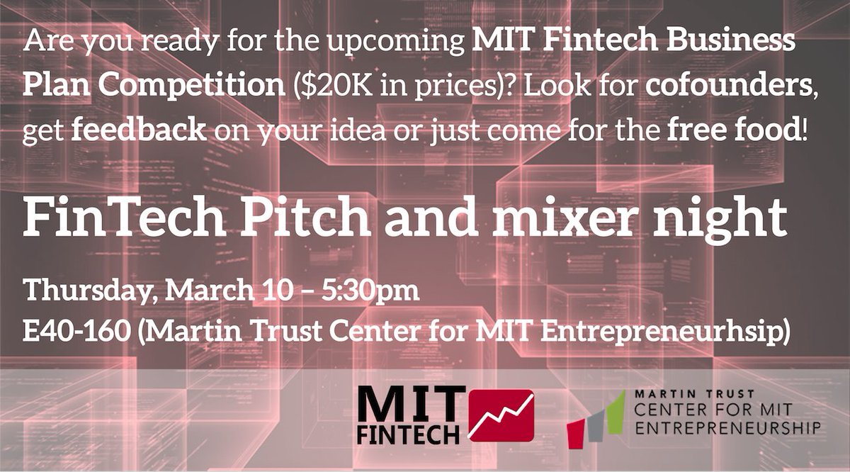 EshipMIT's tweet photo. FinTech Pitch Night &amp; Mixer - next Thursday March 10th! https://t.co/CVFYeI6vNP https://t.co/op34Ne0maQ