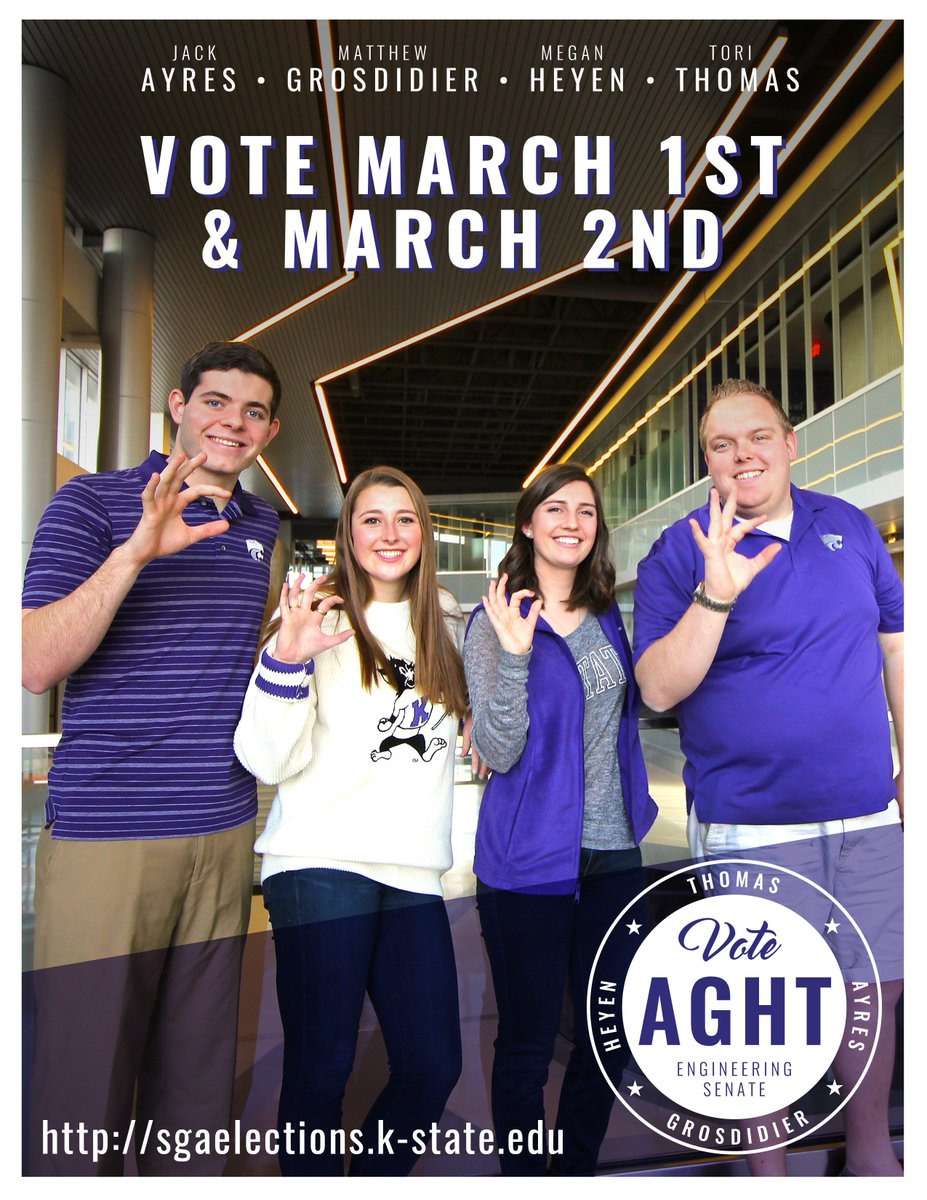 Please go vote Ayres, Grosdidier, Heyen, Thomas to Engineering Senate! Go to sgaelections.ksu.edu to vote now!