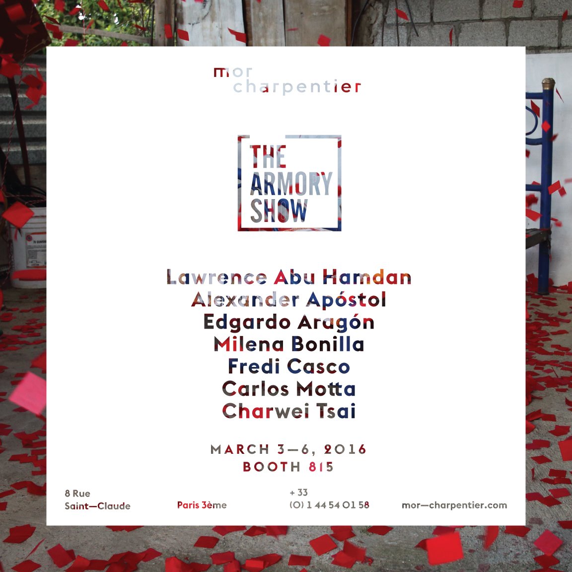 mor charpentier (@mor_charpentier) on Twitter photo Looking forward to seeing you!
<a href="/thearmoryshow/">The Armory Show</a> New York Booth 815
3-6 March, 2016
Opening tomorrow! Looking forward to seeing you!
<a href="/thearmoryshow/">The Armory Show</a> New York Booth 815
3-6 March, 2016
Opening tomorrow!