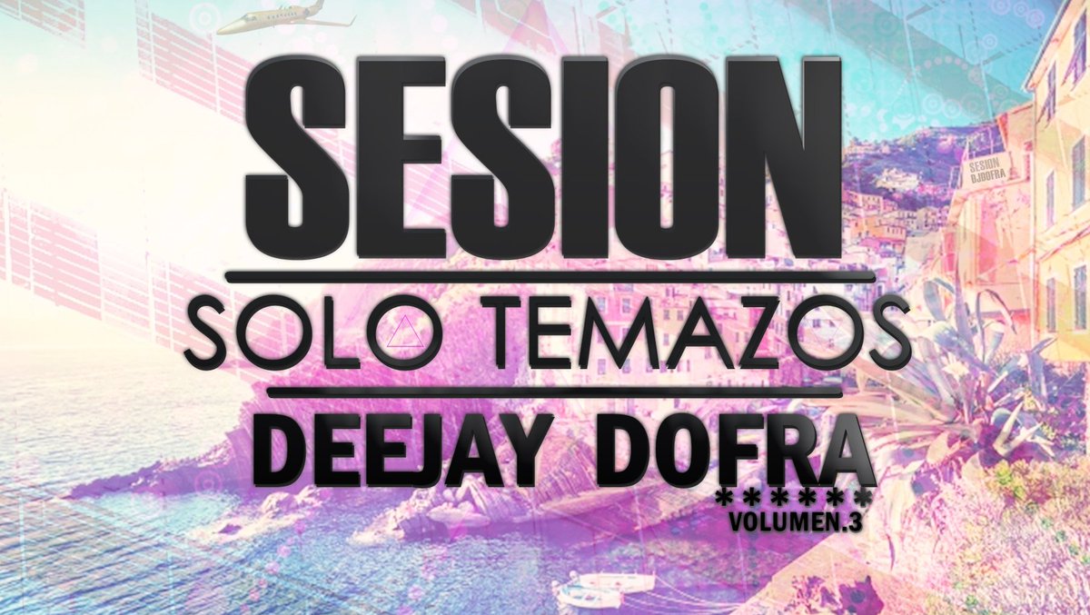 DjDofra's tweet photo. ESTE DOMINGO A LAS 18H EN EXCLUSIVA https://t.co/OYlR0ZcNPr SESION SOLO TEMAZOS Vol.3 @DofraOfficial @ZonaFly #RT https://t.co/8BKVgXY8n8