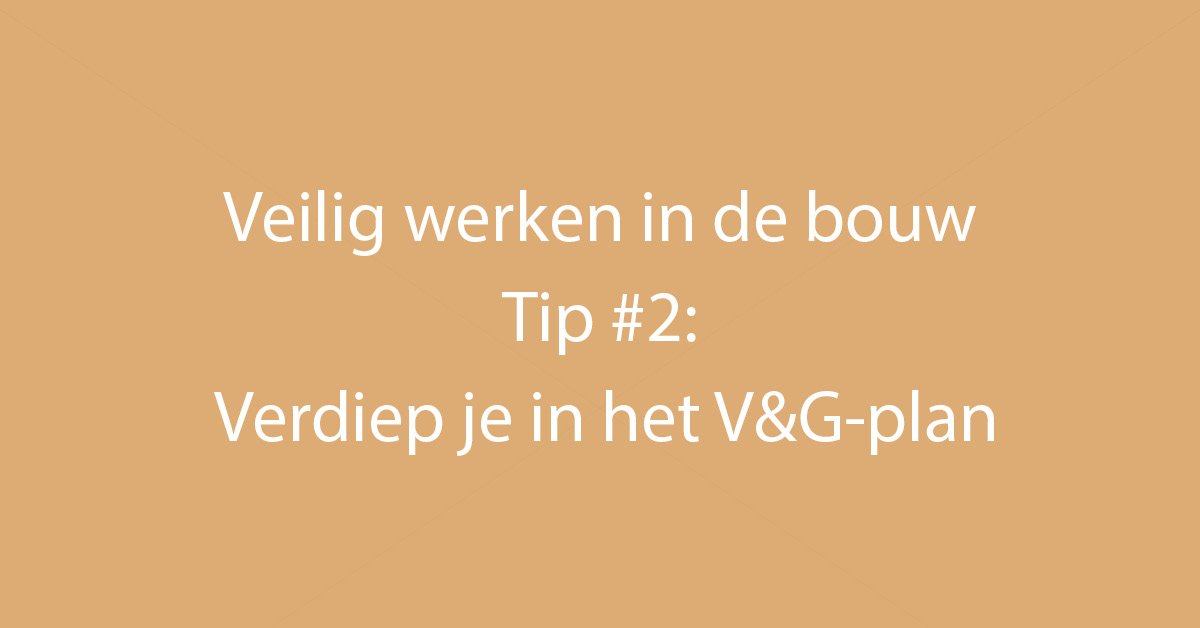 BouwTotaal's tweet photo. Zo doe je dat: #Veilig werken in de #bouw. Tip 2: https://t.co/KSu8X6hUPx #vgplan https://t.co/GUpIDMKTMk