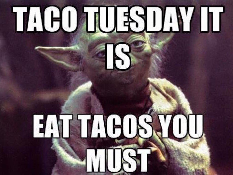 Well said Yoda.
Will see you tonight!!
#TacoTasticTuesday #TacoMagic #VelvetTaco #VTHtown