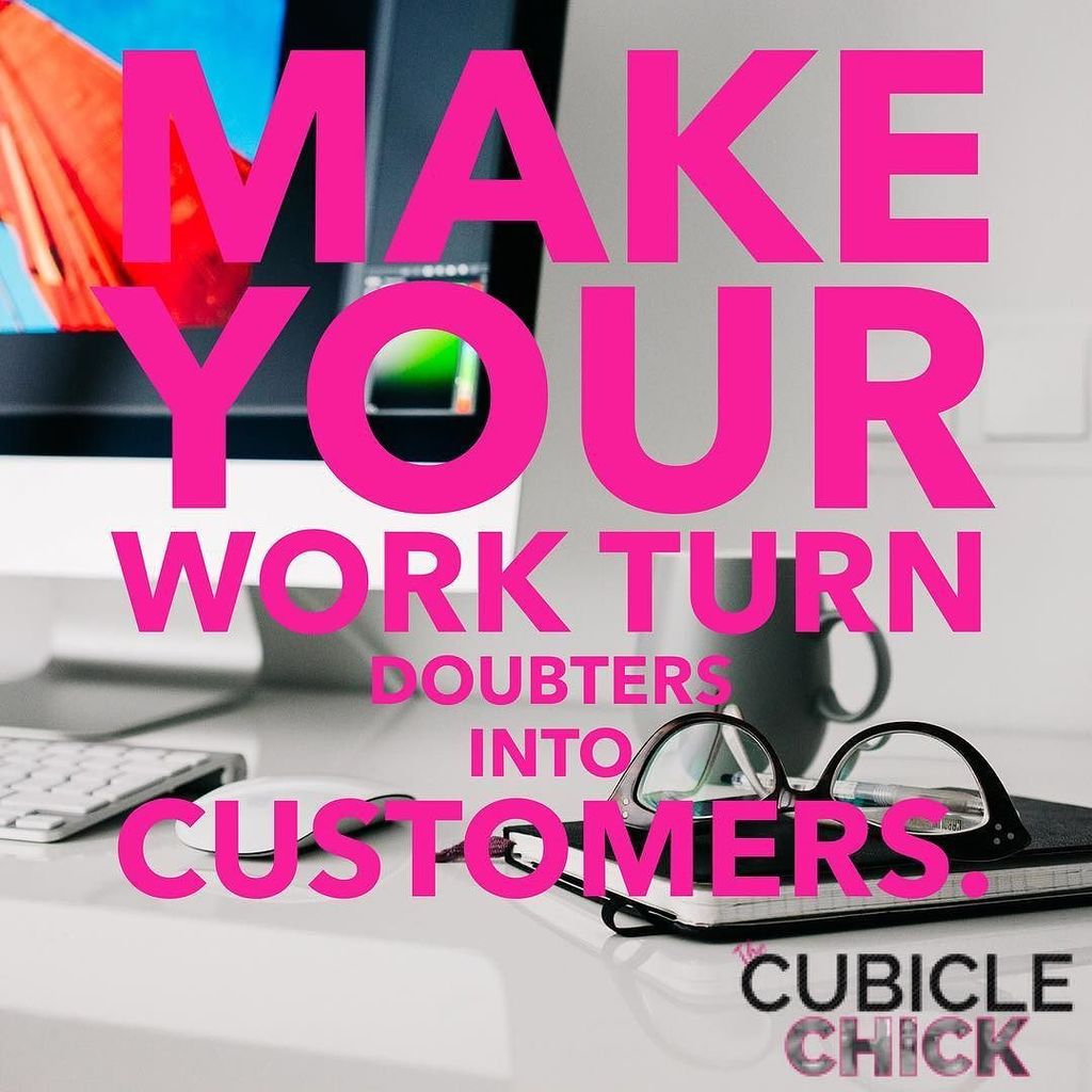 TheCubicleChick's tweet photo. #TCC101 This has happened to me. And not only are some of my former detractors my best customers now, but they are … https://t.co/VsaWyFZzeo