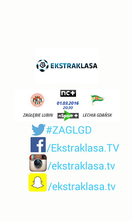 EkstraklasaTV_'s tweet photo. #ZAGLGD Zaczynamy o 20:30 w @nSport_plus. @ZaglebieLubin - @LechiaGdanskSA https://t.co/Mtpqr8tVWp