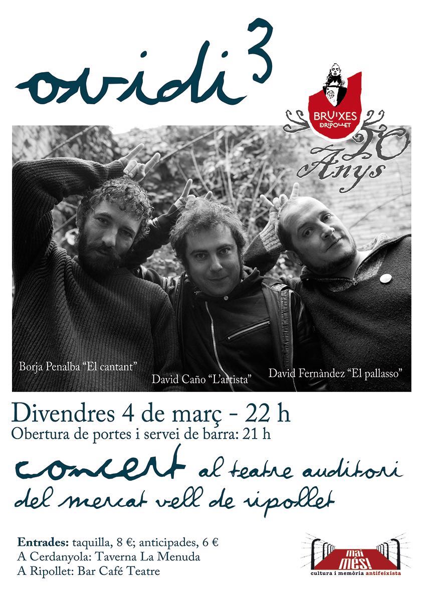 bruixesripollet's tweet photo. Recordeu 4 de març @Ovidi3 a Ripollet! Entrades 6€ anticipades a @LaMenudacdv i al Bar-Café Teatre de Ripollet. https://t.co/U3MPiFP8re