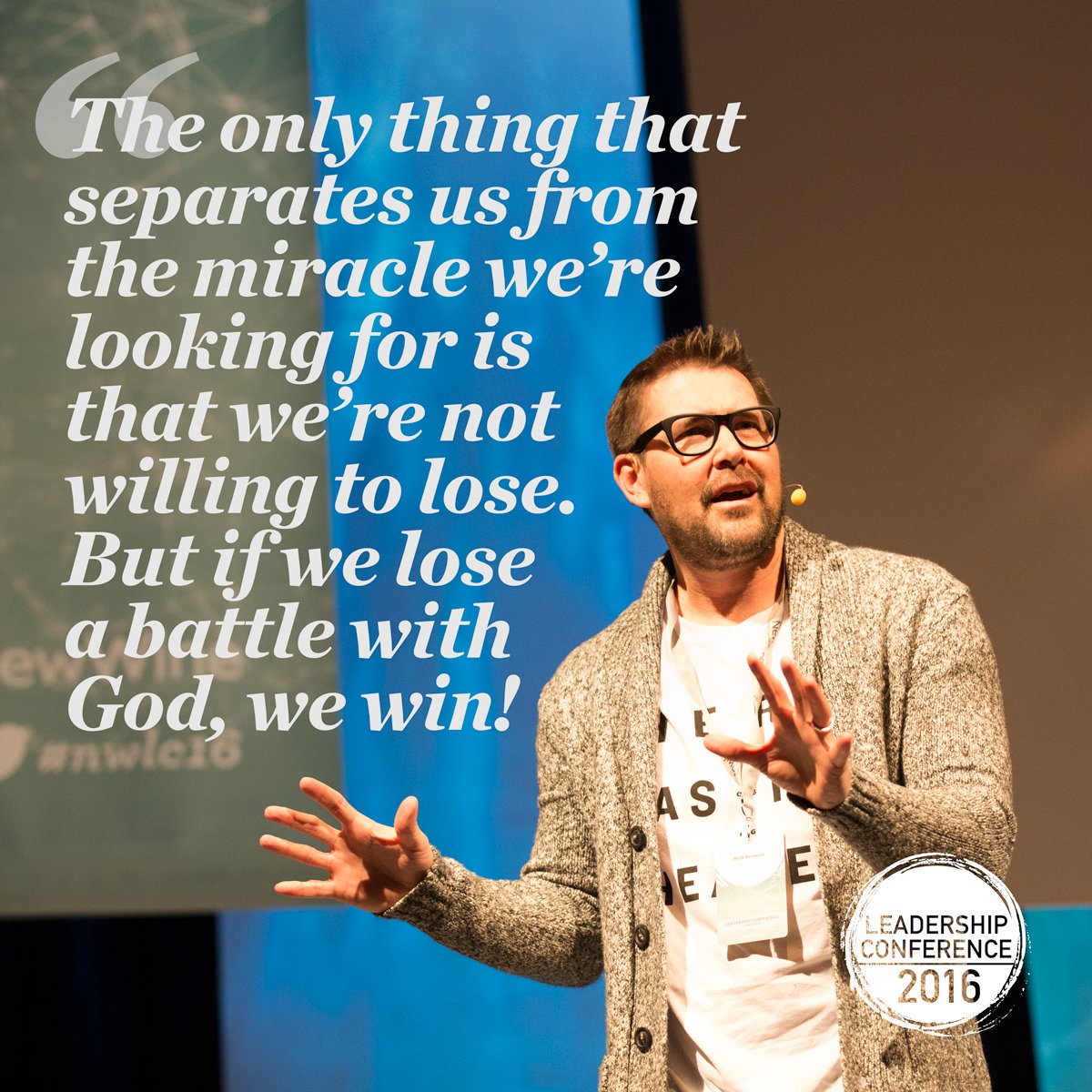 NewWineEngland's tweet image. One of tonight's challenges (and reassurances) from @MarkBatterson at #nwlc16
