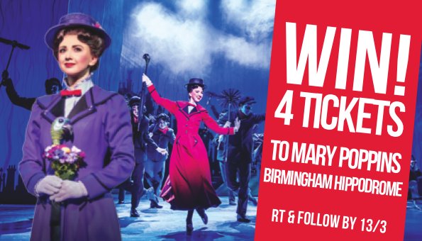 WhatsOnBrum's tweet photo. #WIN 4 TICKETS to see @MaryPoppins at @brumhippodrome 9 Mar - 23 Apr. Follow + RT by 13/3 to enter! https://t.co/mzxn18VJrl