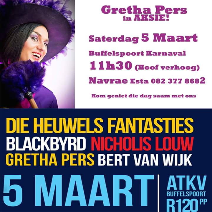 MatayoEvents's tweet image. Onthou @GrethaPers in Aksie Saterdag 5 Maart by Buffelspoort Karnavaal
