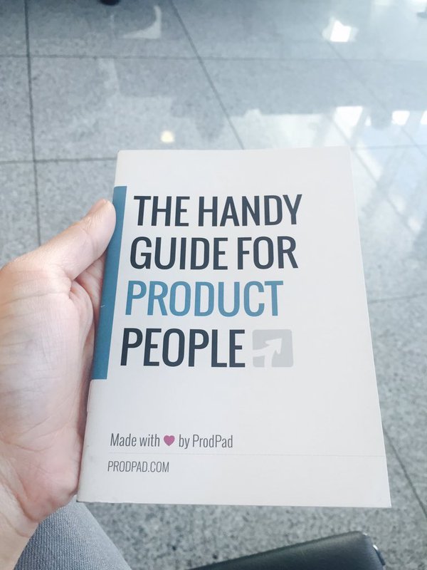 ProdPad's tweet image. Want this handy guide, made out of actual paper and sent to your real mailbox? bit.ly/1LTgfEG #prodmgmt