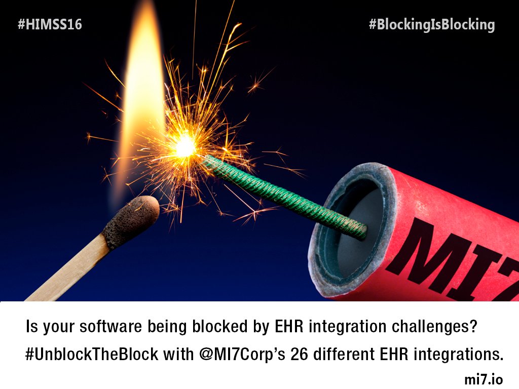 MI7corp's tweet photo. Are you being blocked on #EHR integration? #UnblockTheBlock #HIMSS16 https://t.co/dFf8RWk5No
