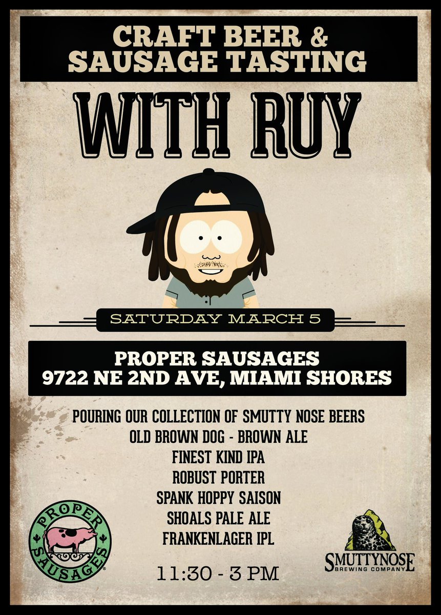 propersausages's tweet photo. Craft Beer Pouring & Sausage Tasting this saturday w special guest Ruy! @smuttynosebeer #craftbeermiami https://t.co/iZc6TrjbRK