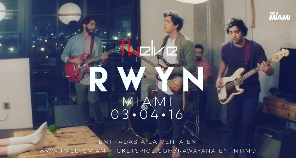 twelvemiami's tweet photo. @twelvemiami te trae este tu grupo favorito @rawayana este 4 de marzo compra en: https://t.co/o6oHOIcKsW https://t.co/LKAax5rELO
