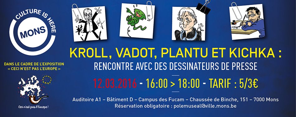 MonsPolemuseal's tweet photo. Save the date: 12 mars, rencontre avec @NicolasVadot, @plantu, @pierrekroll et Kichka! @CartooningPeace @VilledeMons https://t.co/QrKIEmkROC