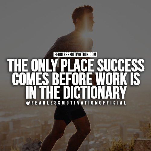 Fearless Motivation on Twitter: "The only place SUCCESS comes before