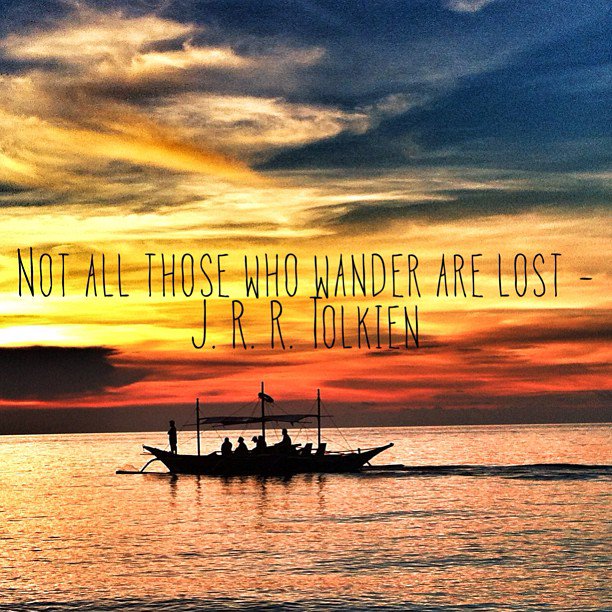 oneworld365's tweet photo. Not all those who wander are lost https://t.co/0NHsYRjB0M