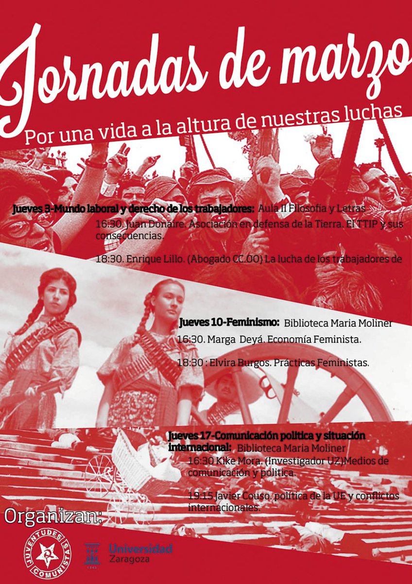 JornadasMarzo's tweet photo. Mañana comienzan las jornadas de marzo de la @UJCEAragon ¿Te las vas a perder? https://t.co/4Lsdx2SiKC