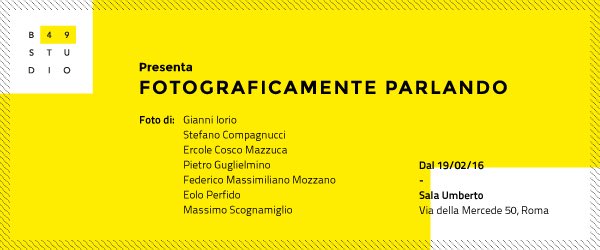 scfroma's tweet photo. #b49studio presenta #fotograficamenteparlando @SalaUmberto https://t.co/iUfmIiK6h5