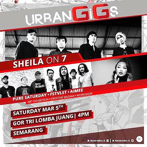 EventSemarang's tweet photo. #UrbanGigs 5 Maret Std. Tri Lomba Juang Semarang w/ @sheilaon7 @PureSaturdayBdg @FSTVLST | @_Generation_G #eventSMG https://t.co/8eGgxwfyB5