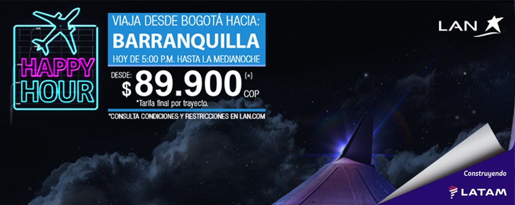 LATAM_CO's tweet photo. Este #HappyHourLAN te hará sonreír al comprar tu próximo viaje a #Barranquilla. Te esperamos https://t.co/WBFLkSX2Ky https://t.co/GqPaXxJupN