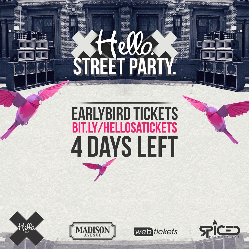 SpicedPro's tweet photo. Only 4 days left to get your earlybird #HelloStreetParty tickets. https://t.co/9hwn9H245z https://t.co/dtbOrWFQIk