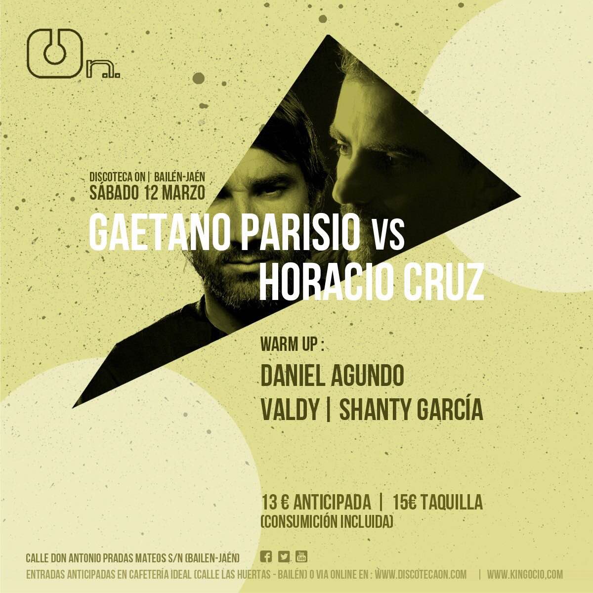 DiscotecaOn's tweet photo. Sábado 12 de marzo @horaciocruzdj Vs. @GaetanoParisio. Entrada anticipada en https://t.co/1nU0lxx0sw https://t.co/rZn9KsJceQ
