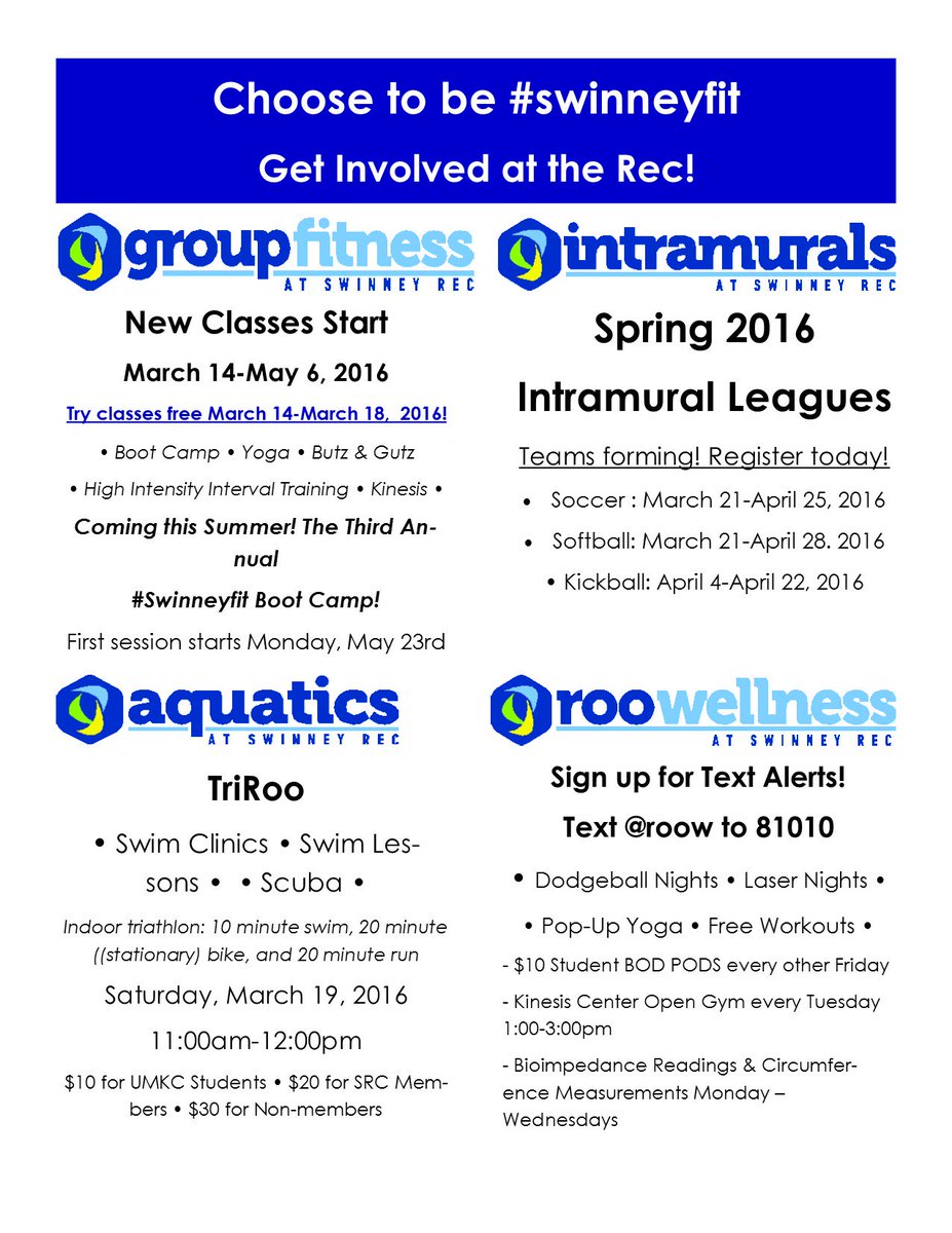 UMKCRec's tweet photo. Check out some of the AWESOME events happening at SRC this Spring! #swinneyfit #roowellness #umkc https://t.co/3RFWptlY97