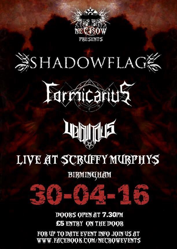 NeCrow Events (@necrowevents) on Twitter photo NEW SHOW ANNOUNCED! This one features <a href="/ShadowFlag13/">Shadowflag</a> and <a href="/FormicariusBand/">Formicarius</a> and #Ubiquitous...! <a href="/ScruffysBrum/">Scruffy Murphys</a> 30.04.16 NEW SHOW ANNOUNCED! This one features <a href="/ShadowFlag13/">Shadowflag</a> and <a href="/FormicariusBand/">Formicarius</a> and #Ubiquitous...! <a href="/ScruffysBrum/">Scruffy Murphys</a> 30.04.16