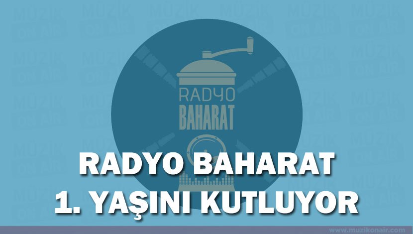 muzikonair's tweet photo. #MüzikOnair | Radyo Baharat 1. Yaşını Kutluyor >> https://t.co/c6or4bBH5o https://t.co/2MVricAmgf