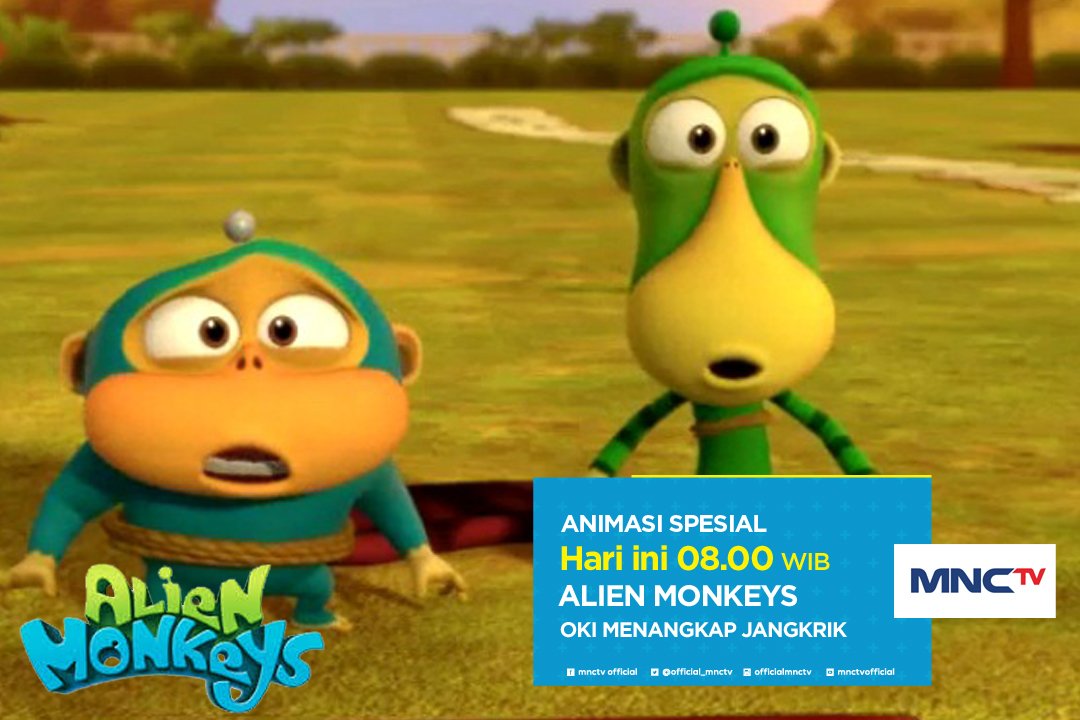 Official_MNCTV's tweet photo. Pagi ini main bareng #AlienMonkeys yuk. Keseruannya akn hadir dlm "Oki Menangkap Jangkrik" pk 08:00 #AnimasiSpesial https://t.co/GC81VDwkaF