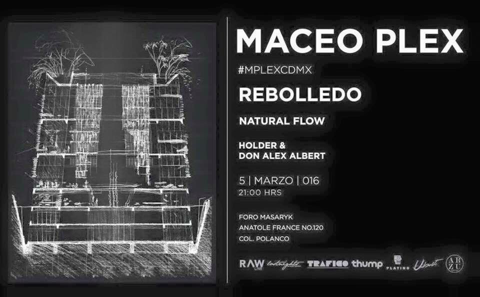 CEpuntoTV's tweet photo. Maceo Plex en la Ciudad de México, sábado 5 de marzo. #MPlexCDMX por @Trafico_prod_mx https://t.co/jOVIzqRKfp