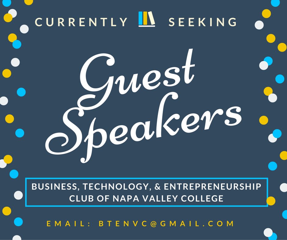 BTEnvc's tweet photo. Interested in being a guest speaker for the BTE Club of @nvcollege? Contact us today! BTEnvc@gmail.com #napavalley https://t.co/OpjWb6IbHI