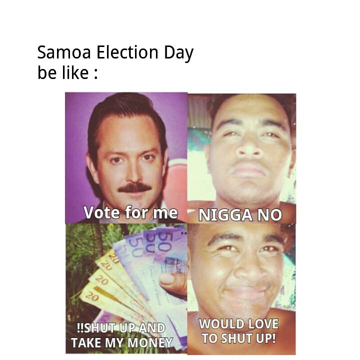markjnr20's tweet photo. Meanwhile in Samoa 😂 #ItsAJoke #GoodLuckVoting https://t.co/rhHlWh9gcS