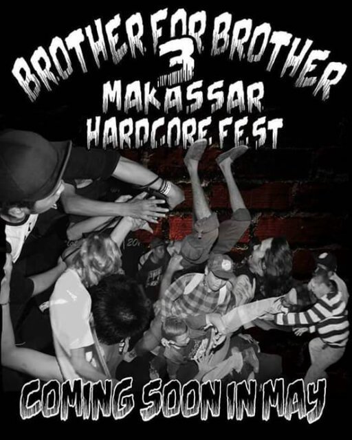 aggrssvxchrds's tweet photo. tidak sabar dengan event yg satu ini event yg plng ditunggu penikmat musik Hardcore di makassar #BROTHERFORBROTHER3 https://t.co/qbuAJtRg57