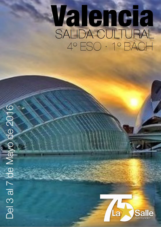 LaSalleSdr's tweet photo. Ya puedes apuntarte a la salida #Valencia16 #4ESO y #1BACH multiaventura,historia,playa, diversión #75añosLaSalleSDR https://t.co/kH172XaYdM