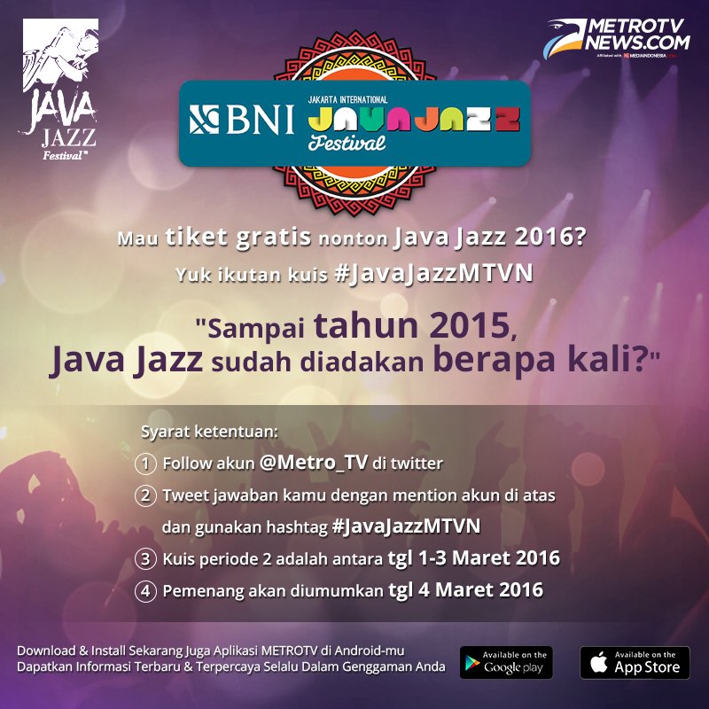 Metro_TV's tweet photo. Belum terlambat untuk mendapatkan tiket gratis untuk nonton Java Jazz. Ikutan #JavaJazzMTVN sekarang juga! https://t.co/NhgUuTvs5h