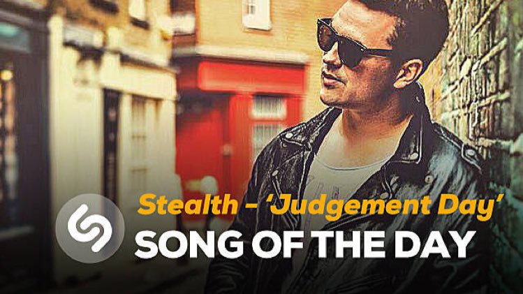 stealthmusicUK's tweet photo. Huge thanks to @Shazam for making "Judgement Day" their #TrackOfTheDay yesterday! https://t.co/Hx7gFGiylQ. https://t.co/4zvhwpn7bL