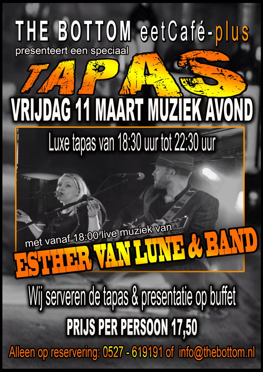 Vrijdag 11 maart 18:00: Speciale tapas &amp; muziekavond <a href="/eetCafeBottom/">eetCafé the Bottom</a>! Reserveren gewenst # eetcafethebottom.nl