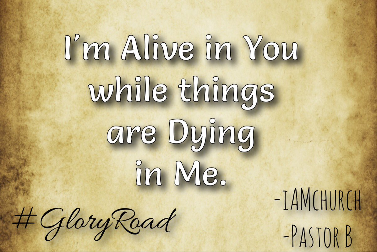 iAMChurchDallas's tweet photo. "I'm Alive in You while things are Dying in Me." So ready to start our new series #GloryRoad ! #iAMchurch #pastorb https://t.co/bVPQqKSFdb