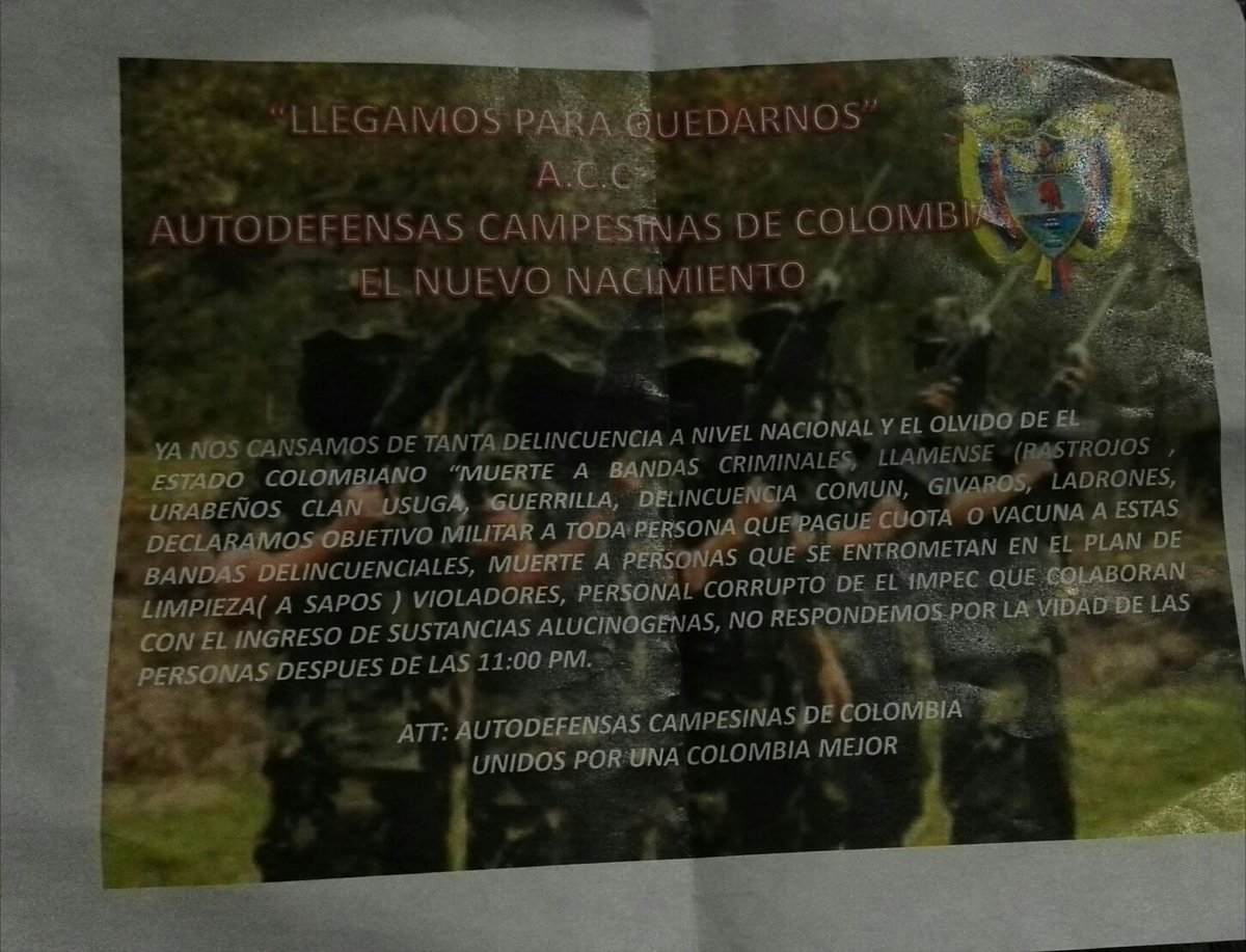 Continúan las amenazas por parte de grupos paramilitares.Panfleto distribuido en el municipio d Remedios #Antioquia