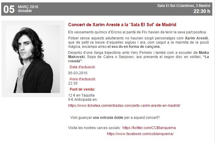 CCLBlanquerna's tweet photo. Et regalem una entrada per al #Concert de #XarimAreste a la @SalaElSol de #Madrid Aquest dissabte 05/03

 #Repiula! https://t.co/2uqyy2RGK0